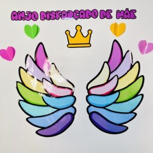 Painel “Anjo Disfarçado de Mãe” - Dia das Mães